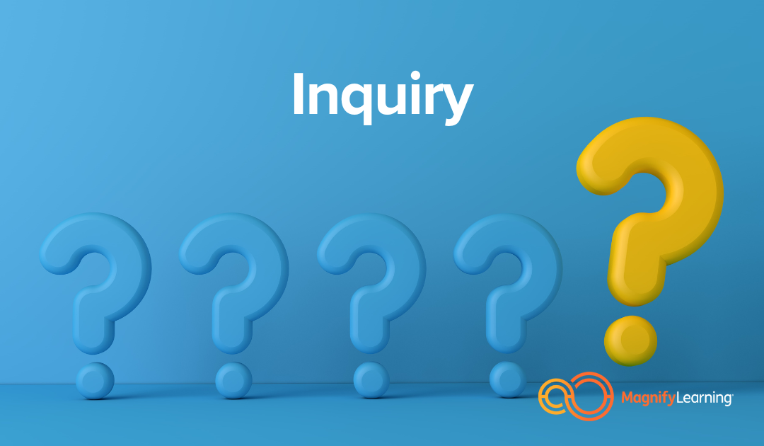 Inquiry by Magnify Learning