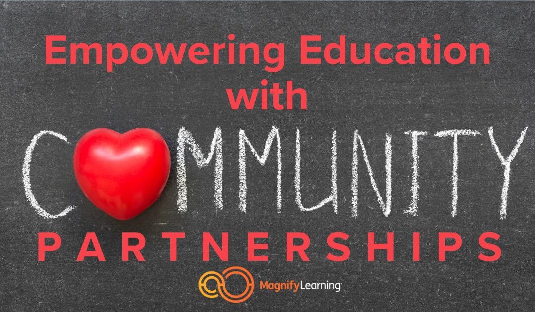 Empowering Education with Community Partnerships by Magnify Learning