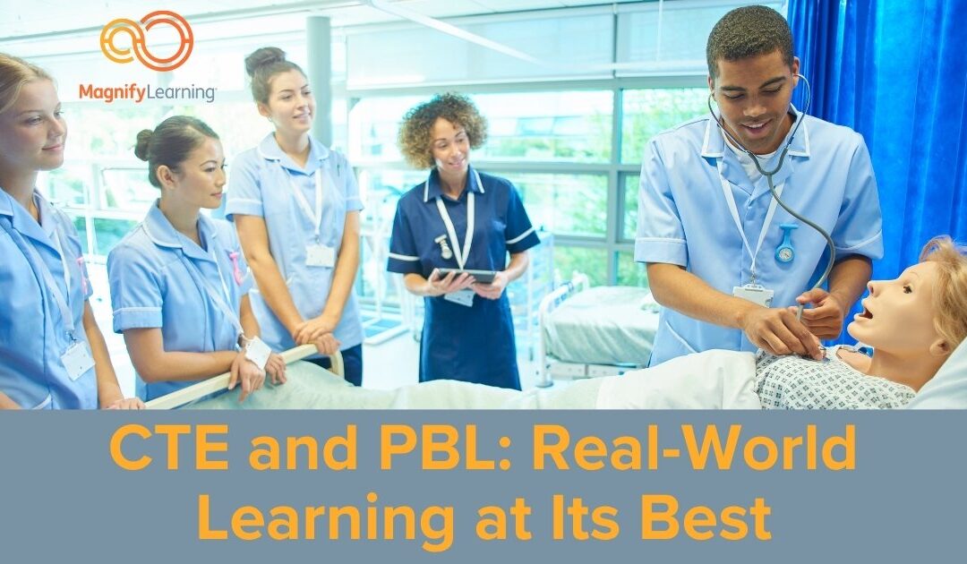 CTE and PBL: Real-World Learning at Its Best | E249