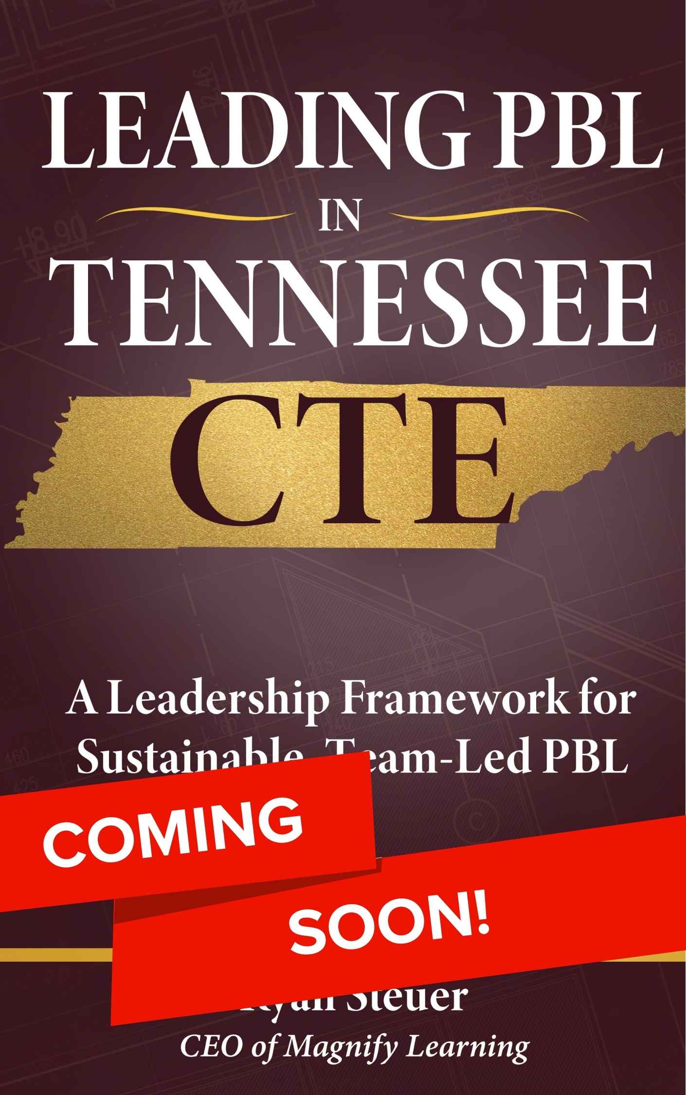 Leading PBL in TN CTE