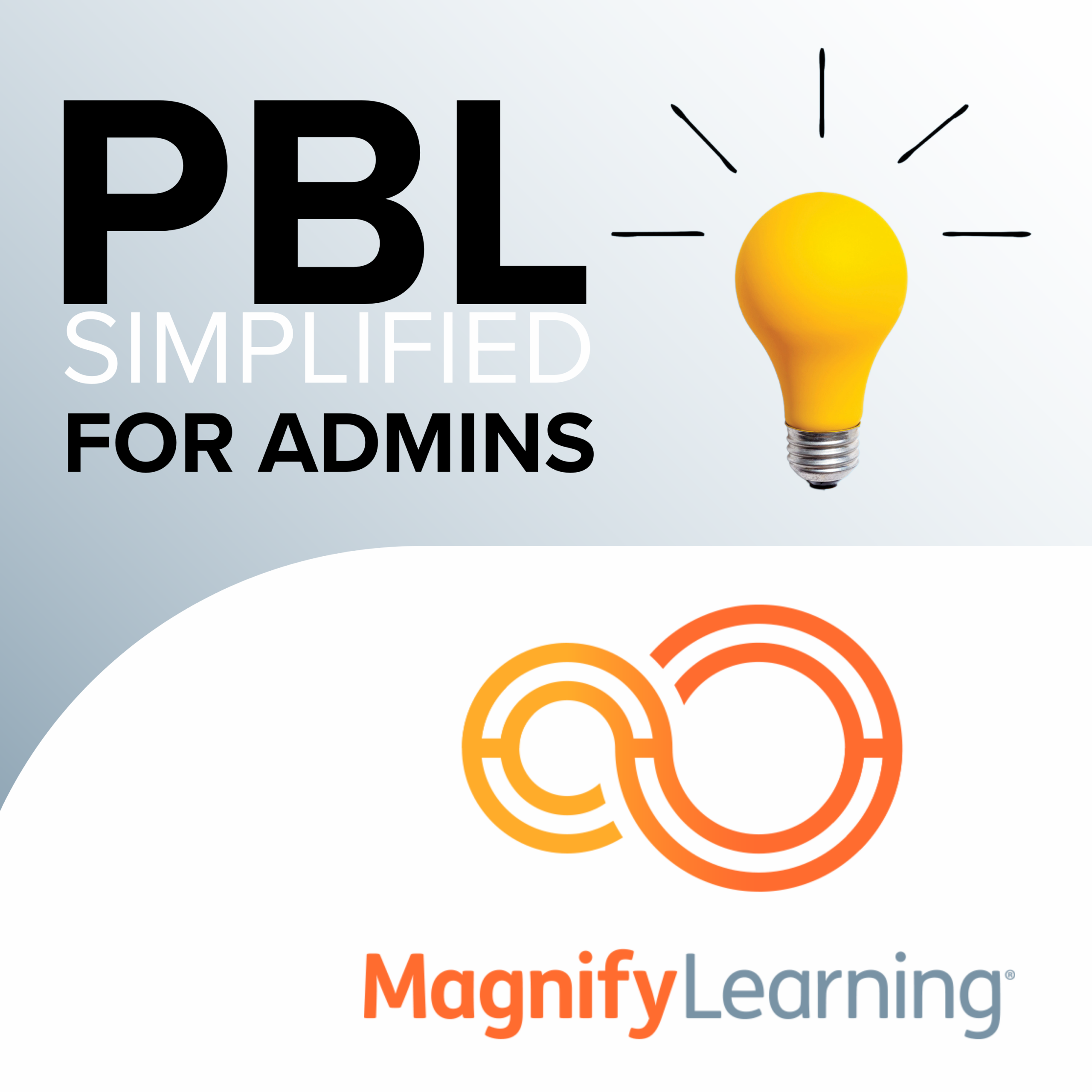 PBL SIMPLIFIED PODCAST ADMINS PBL SIMPLIFIED PODCAST ADMINS