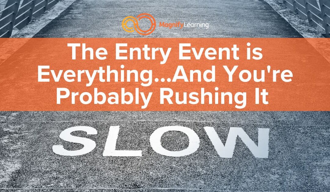 The Entry Event is Everything…And You’re Probably Rushing It | E23
