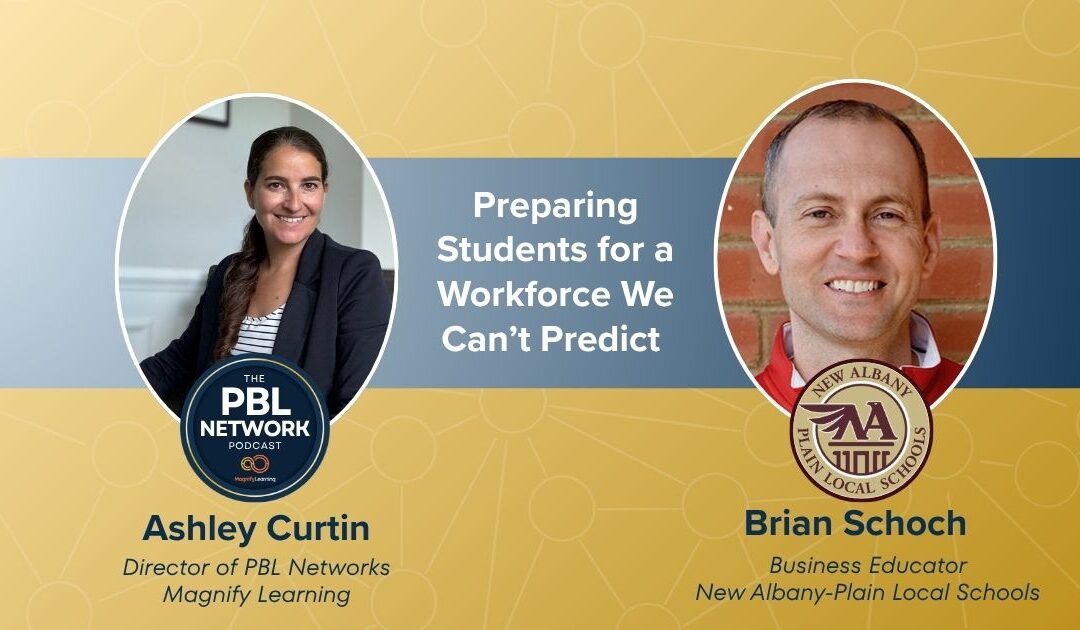 Preparing Students for a Workforce We Can’t Predict | E4